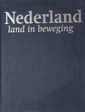 Liet, Joop Van Der - Nederland . land in beweging / ISBN 978-90-5121-746-9